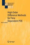 High Order Difference Methods for Time Dependent PDE di Bertil Gustafsson edito da Springer Berlin Heidelberg