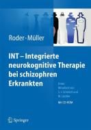 INT - Integrierte neurokognitive Therapie bei schizophren Erkrankten di Volker Roder edito da Springer-Verlag GmbH