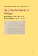 Regional Networks in Context edito da Lit Verlag