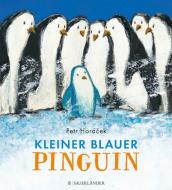 Kleiner blauer Pinguin di Petr Horacek edito da FISCHER Sauerländer