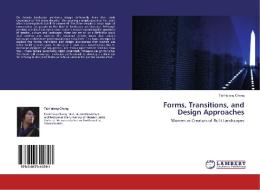 Forms, Transitions, and Design Approaches di Tai-Hsiang Cheng edito da LAP Lambert Academic Publishing
