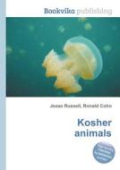 Kosher Animals di Jesse Russell, Ronald Cohn edito da Book On Demand Ltd.