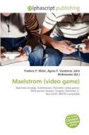 Maelstrom (video Game) edito da Alphascript Publishing