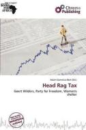 Head Rag Tax edito da Chromo Publishing