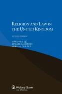 Religion and Law in the United Kingdom di Mark Hill Qc, Russell Sandberg, Norman Doe edito da WOLTERS KLUWER LAW & BUSINESS