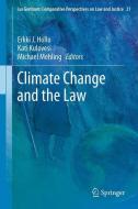 Climate Change and the Law edito da Springer Netherlands