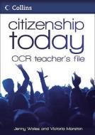 Citizenship Today - Ocr Teacher\'s File di Jenny Wales, Lucy Harrison edito da Harpercollins Publishers