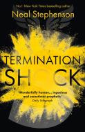 Termination Shock di Neal Stephenson edito da HarperCollins Publishers