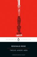 Twelve Angry Men di Reginald Rose edito da Penguin LCC US