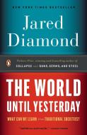 The World Until Yesterday di Jared Diamond edito da Penguin LCC US