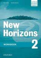 New Horizons: 2: Workbook di Oxford Author edito da OUP Oxford