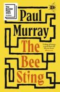 The Bee Sting di Paul Murray edito da Penguin Books Ltd