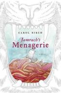 Jamrach's Menagerie di Carol Birch edito da Doubleday Books