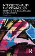 Intersectionality and Criminology di Hillary Potter edito da Taylor & Francis Ltd