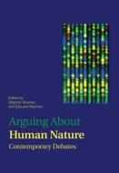 Arguing About Human Nature edito da Taylor & Francis Ltd.