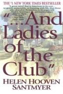 And Ladies of the Club di Helen Hooven Santmyer edito da Berkley Publishing Group