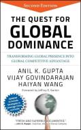 The Quest for Global Dominance di Anil K. Gupta edito da John Wiley & Sons