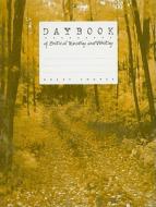 Daybook of Critical Reading and Writing di Fran Claggett, Louann Reid, Ruth Vinz edito da HOUGHTON MIFFLIN