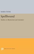 Spellbound di Maria Tatar edito da Princeton University Press