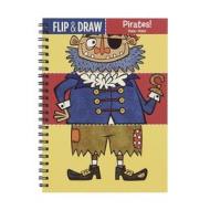 Pirates Flip and Draw di Mudpuppy edito da Galison