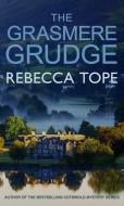 The Grasmere Grudge di Rebecca Tope edito da ALLISON & BUSBY