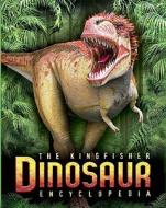 Us The Kingfisher Dinosaur Encyclopedia di Mike Benton edito da Pan Macmillan