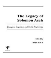 The Legacy of Solomon Asch edito da Taylor & Francis Inc