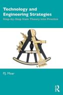 Technology And Engineering Strategies di P.J. Moar edito da Taylor & Francis Ltd