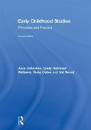 Early Childhood Studies di Jane Johnston, Lindy Nahmad-Williams, Ruby Oates, Val Wood edito da Taylor & Francis Ltd