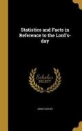 STATISTICS & FACTS IN REF TO T di John T. Baylee edito da WENTWORTH PR