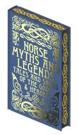 Norse Myths & Legends di Arcturus Publishing Limited edito da Arcturus Publishing