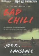 Bad Chili di Joe R. Lansdale edito da Brilliance Corporation