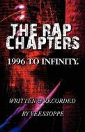 The Rap Chapters di Veessoppe edito da America Star Books