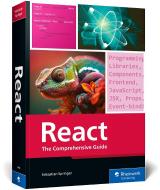 React: The Comprehensive Guide di Sebastian Springer edito da SAP PR