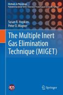 The Multiple Inert Gas Elimination Technique (MIGET) di Susan R. Hopkins, Peter D. Wagner edito da Springer US