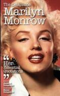 The Delaplaine Marilyn Monroe - Her Essential Quotations di Andrew Delaplaine edito da Createspace