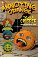 Tales from the Crisper di Scott Shaw!, Mike Kazaleh edito da Papercutz