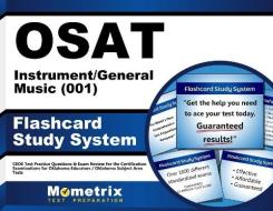 Osat Instrument/General Music (001) Flashcard Study System: Ceoe Test Practice Questions and Exam Review for the Certification Examinations for Oklaho di Ceoe Exam Secrets Test Prep Team edito da Mometrix Media LLC
