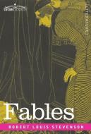 Fables di Robert Louis Stevenson edito da Cosimo Classics