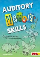 Auditory Memory Skills di Mark Hill, Katy Hill edito da LDA