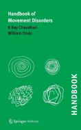 Handbook of Movement Disorders di K Ray Chaudhuri, William G Ondo edito da Springer Healthcare Ltd.