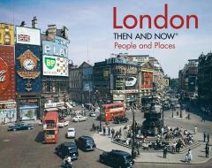 London Then and Now (R) di Frank Hopkinson edito da Pavilion Books