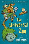 The Universal Zoo di Neal Zetter edito da Otter-Barry Books Ltd