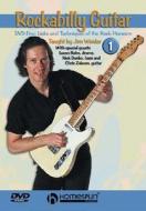 Rockabilly Guitar 1: Licks and Techniques of the Rock Pioneers di Jim Weider edito da Hal Leonard Publishing Corporation