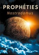 Prophéties di Nostradamus edito da Books on Demand