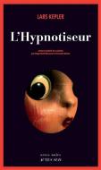 L'Hypnotiseur di Lars Kepler edito da Actes Sud