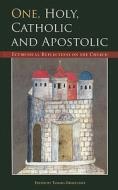 One, Holy, Catholic And Apostolic edito da World Council Of Churches (wcc Publications)