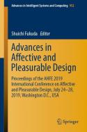 Advances in Affective and Pleasurable Design edito da Springer International Publishing