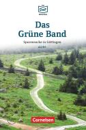 Die DaF-Bibliothek A2/B1 - Das Grüne Band di Christian Baumgarten, Volker Borbein edito da Cornelsen Verlag GmbH