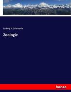 Zoologie di Ludwig K. Schmarda edito da hansebooks